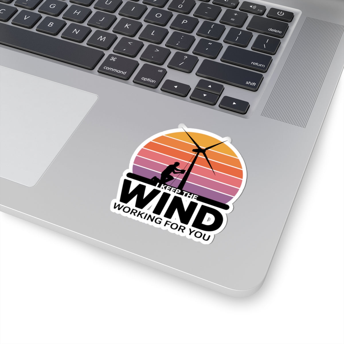 Wind Turbine Tech Sticker - I Keep Wind Working Vinyl Decal for Technicians, Mechanics