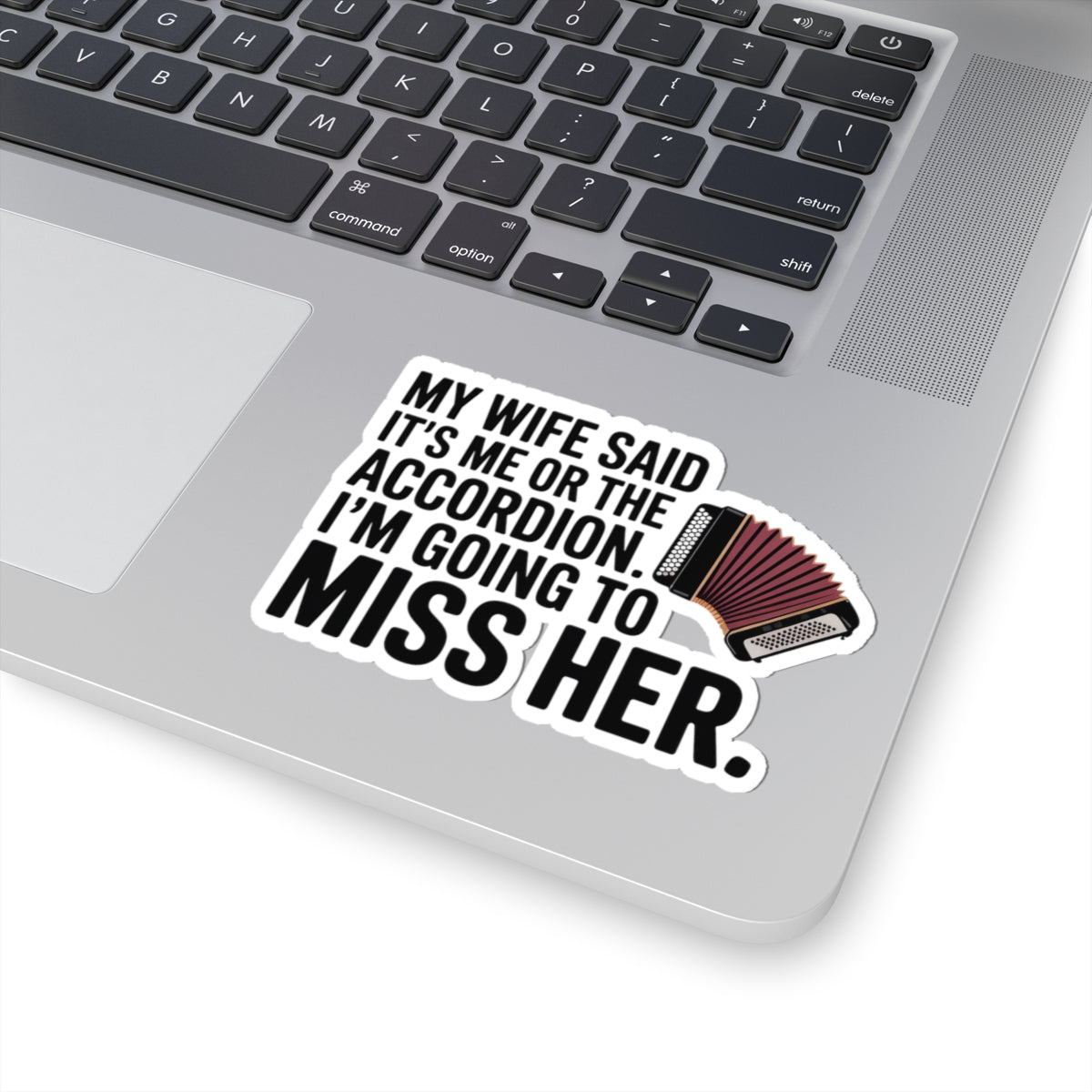 Accordion Sticker – Marriage Humor Decal for Squeezebox Players, Polka Band Members