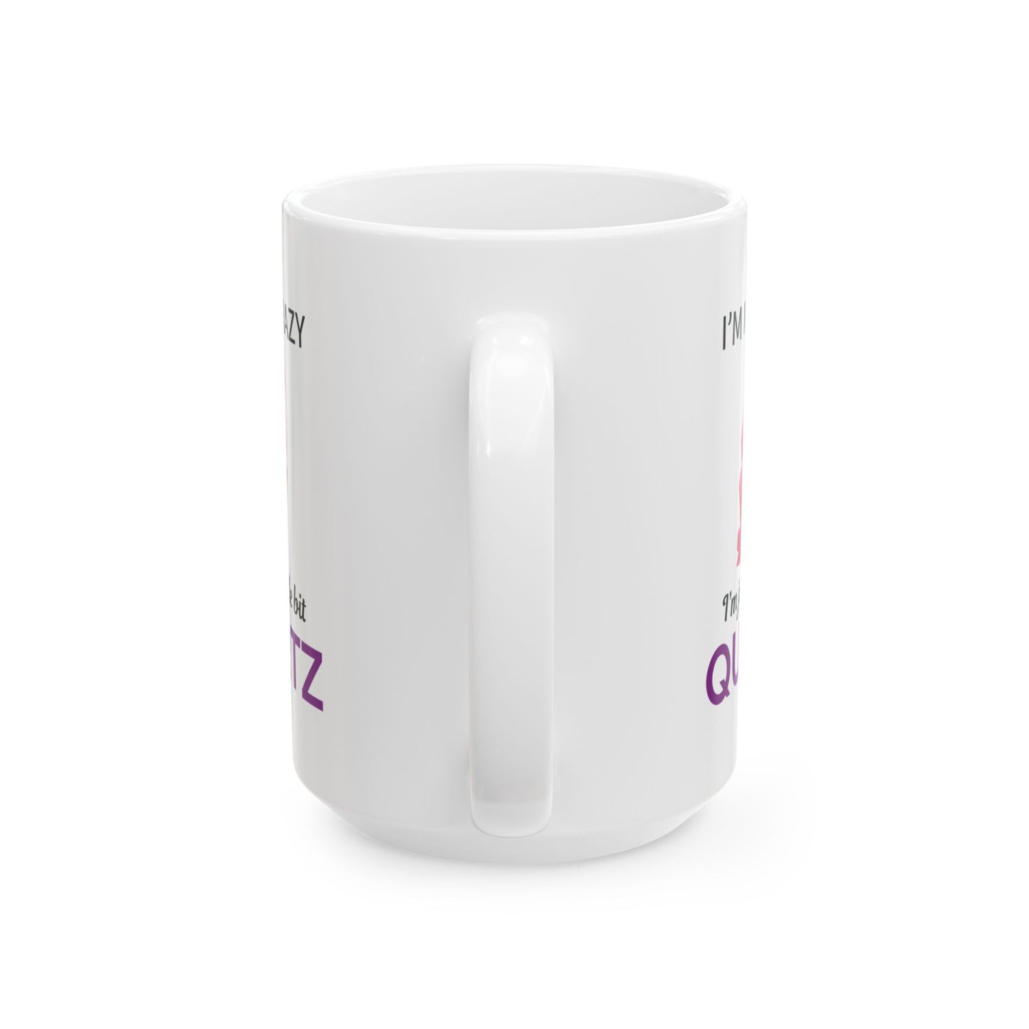 Rock Collector Mug Quartz Pun Humor for Mineral Enthusiasts Geologists
