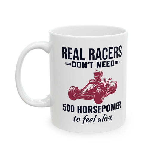 Go Kart Racing Mug - For Real Racers & Karting Enthusiasts