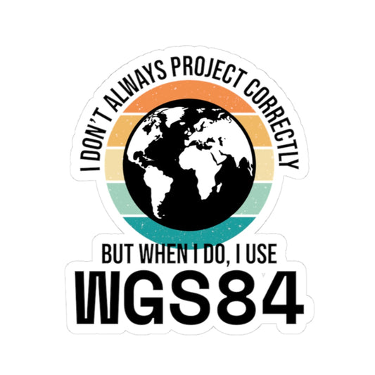 Precision Cartography Sticker - WGS84 Projection Vinyl Decal for GIS Analysts & Surveyors