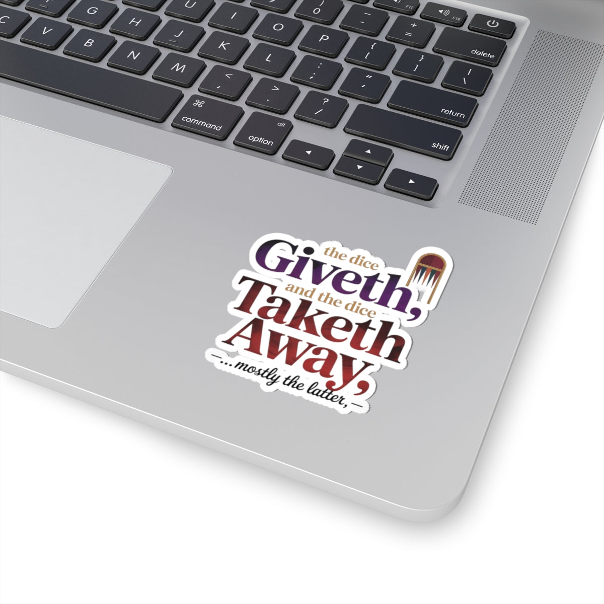 Backgammon Dice Sticker – Dramatic Witty Luck Quote Decal for Board Game Players & Strategy Fans