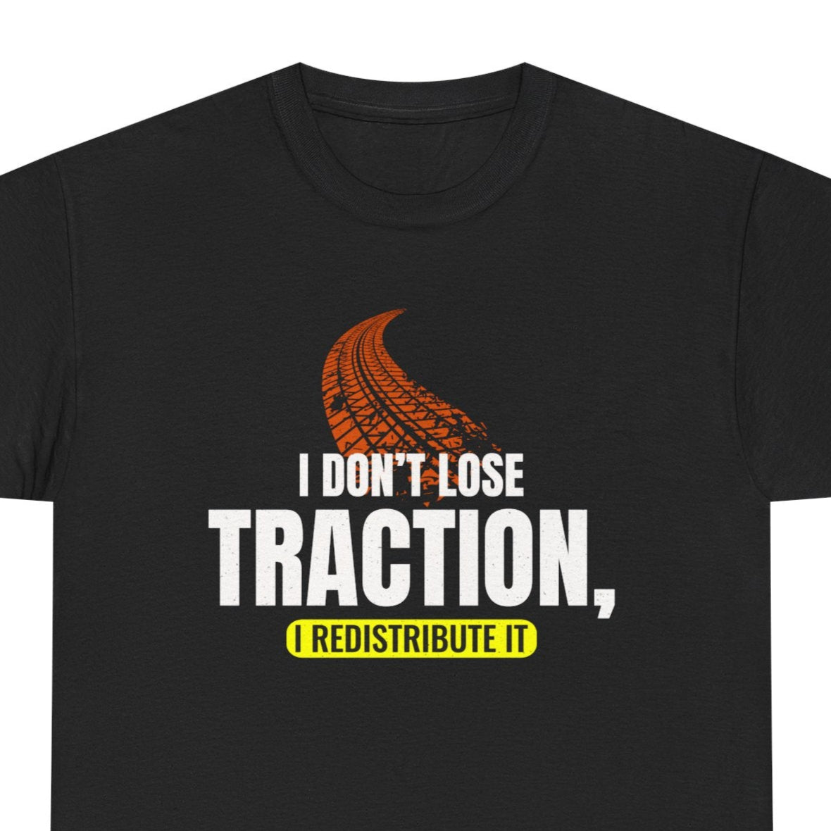 Drifting Drift Racing T-Shirt - Traction Control Tee for JDM Tuners and Track Day Drivers