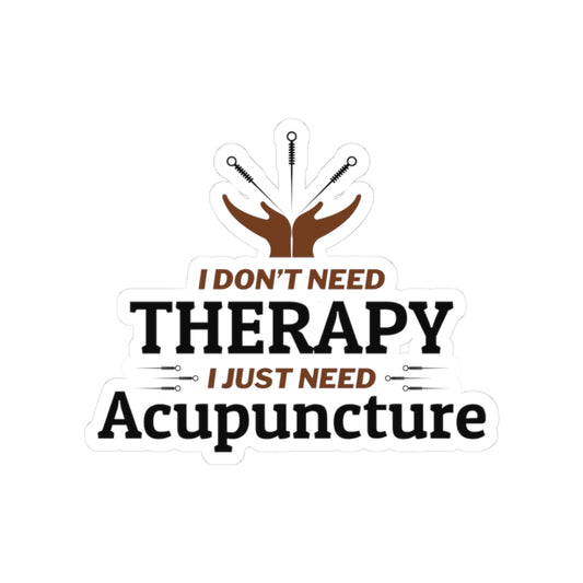 Acupuncture Preference Sticker - Therapy Alternative Vinyl Decal for Acupuncturists, TCM Practitioners