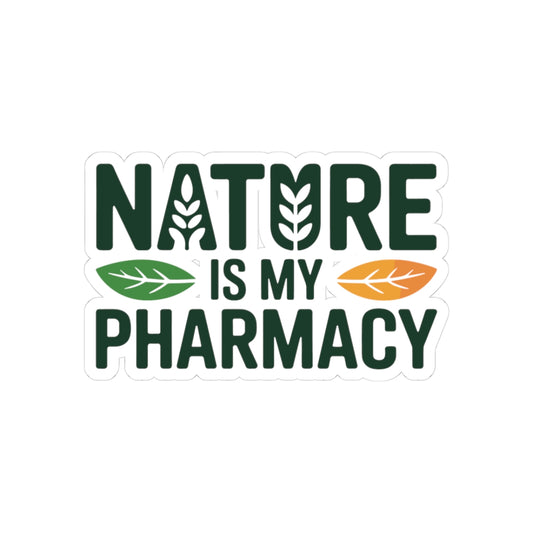 Naturopath Philosophy Sticker - Nature as Pharmacy Vinyl Decal for Naturopaths, Natural Medicine Advocates
