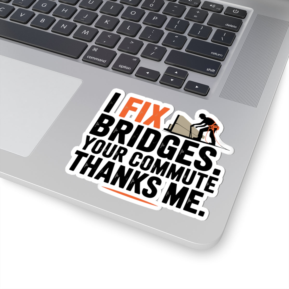 Bridge Inspector Sticker - Fix Commute Vinyl Decal for Engineers & Techs