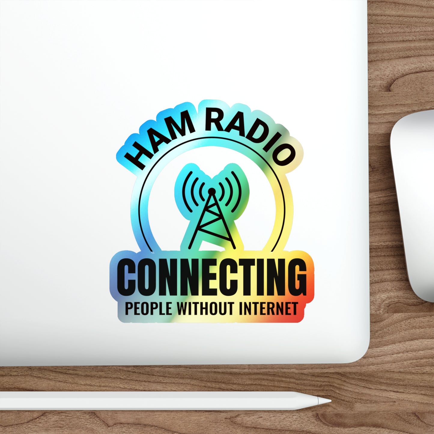 Amateur Ham Radio Operator Stickers Holographic Vinyl Decal - Analog Connections & Off-Grid Comms