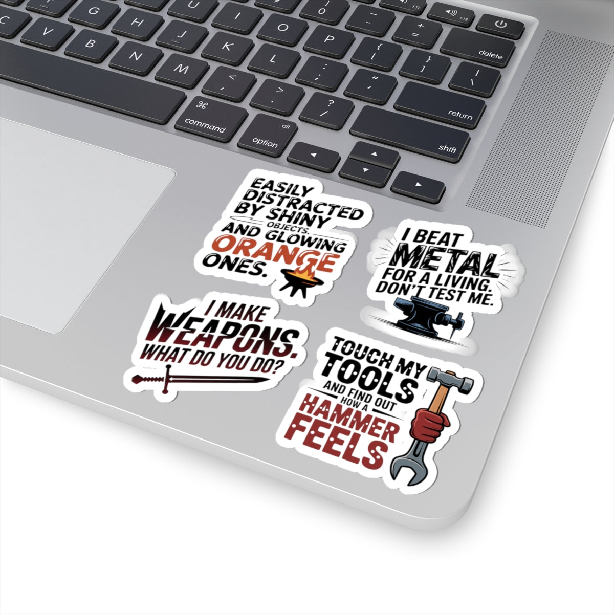 Blacksmith Metalworker Sticker Pack – 4 PCS Sarcastic Forge Humor Decals for Bladesmiths Ironworkers and Farriers