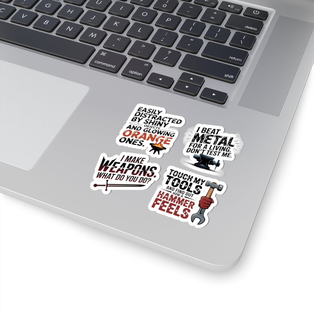 Blacksmith Metalworker Sticker Pack – 4 PCS Sarcastic Forge Humor Decals for Bladesmiths Ironworkers and Farriers