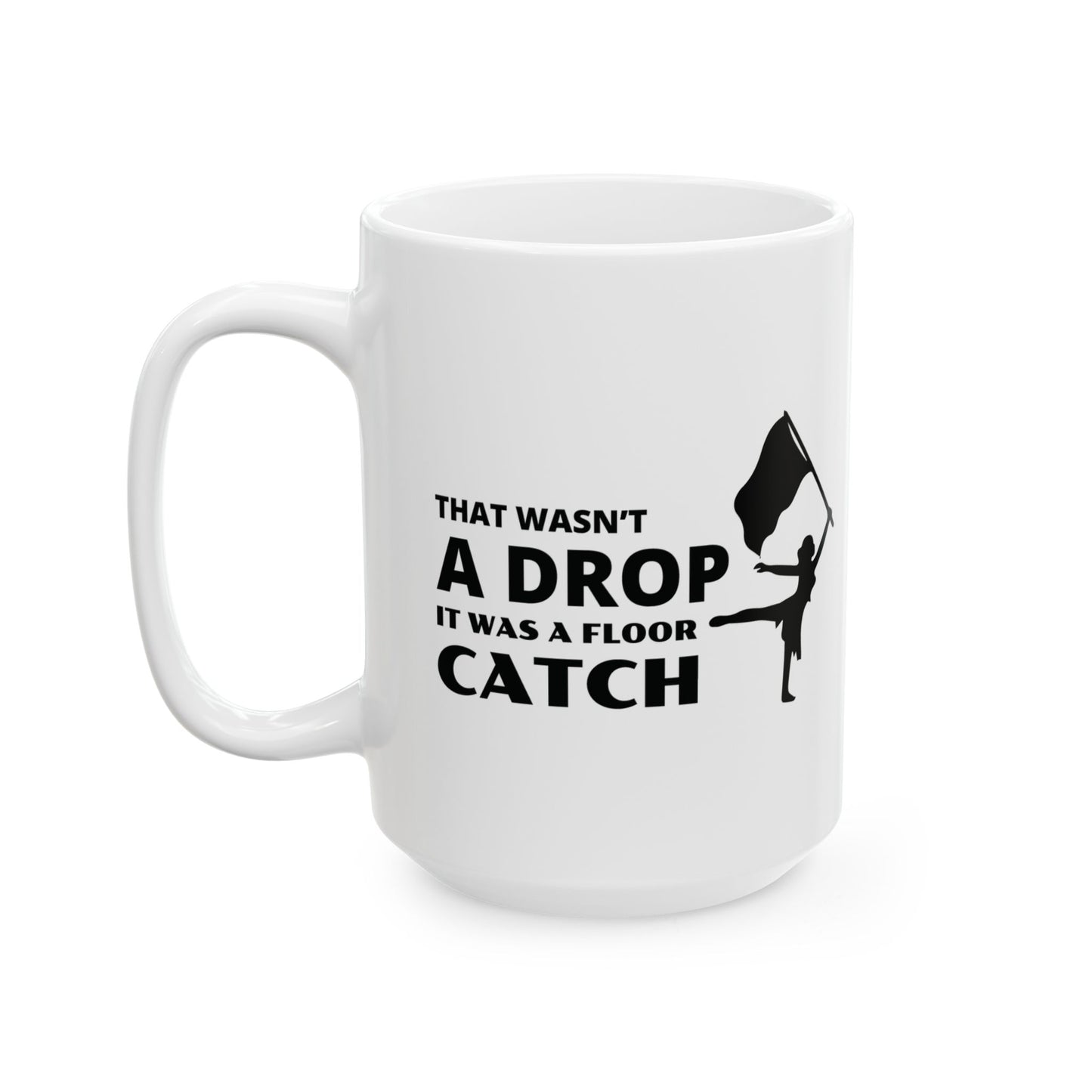 Color Guard Mug - Floor Catch Design for Performers & Fans