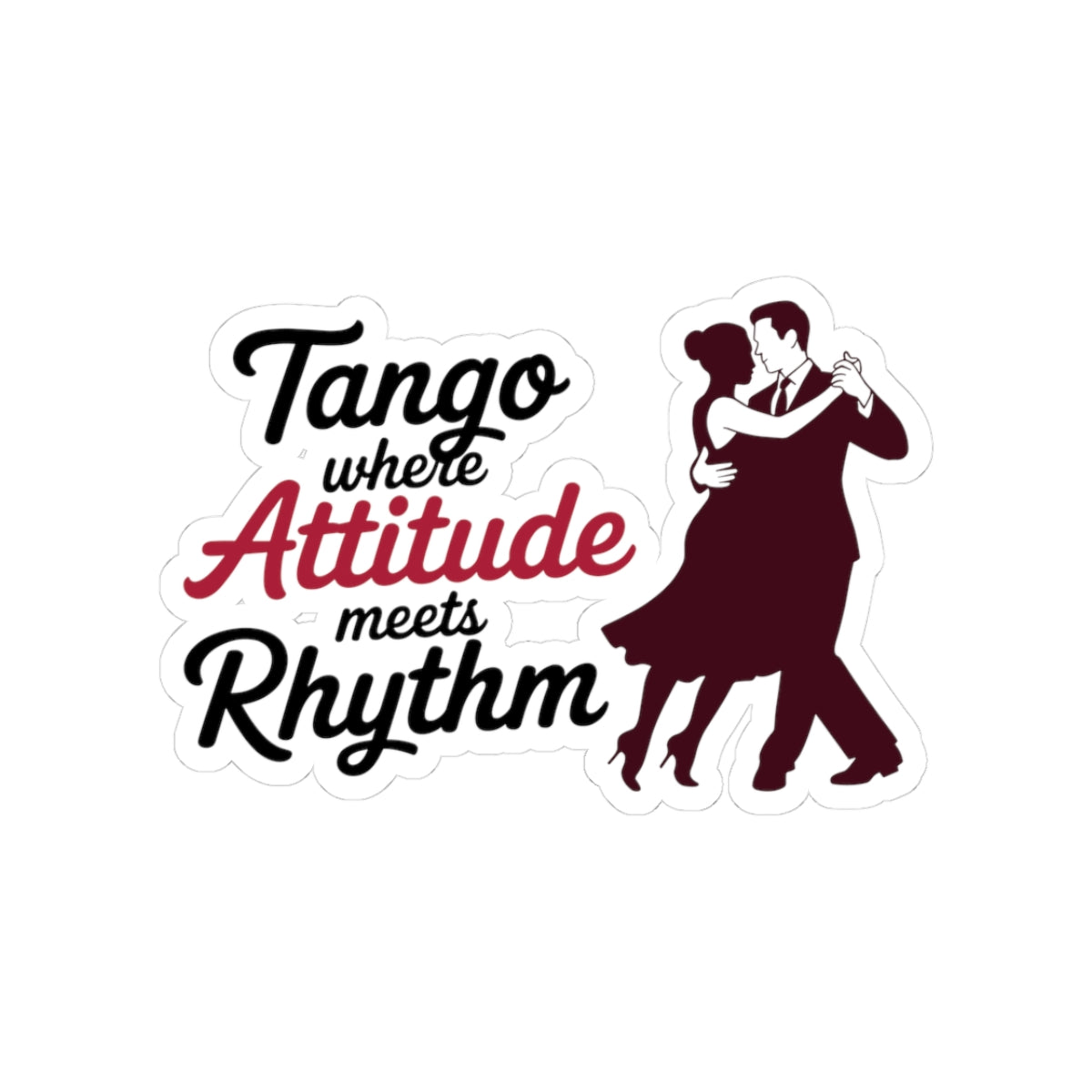 Tango Essence Sticker - Attitude Rhythm Fusion Vinyl Decal for Dancers, Ballroom Purists