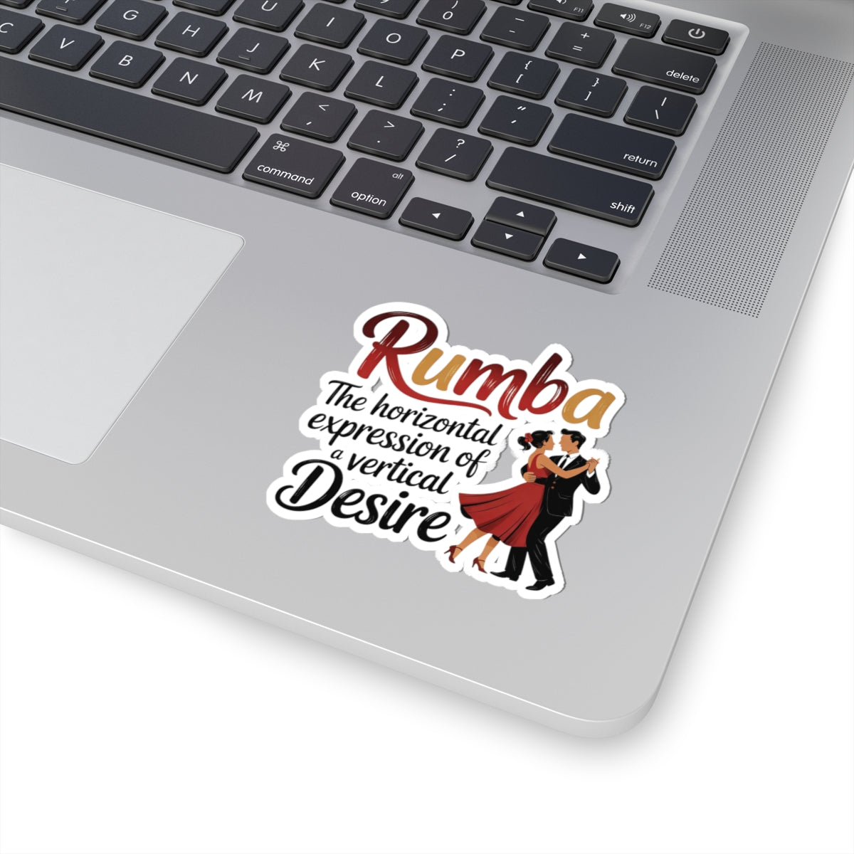 Rumba Quote Sticker - Dance Philosophy Vinyl Decal for Dancers, Ballroom Romantics