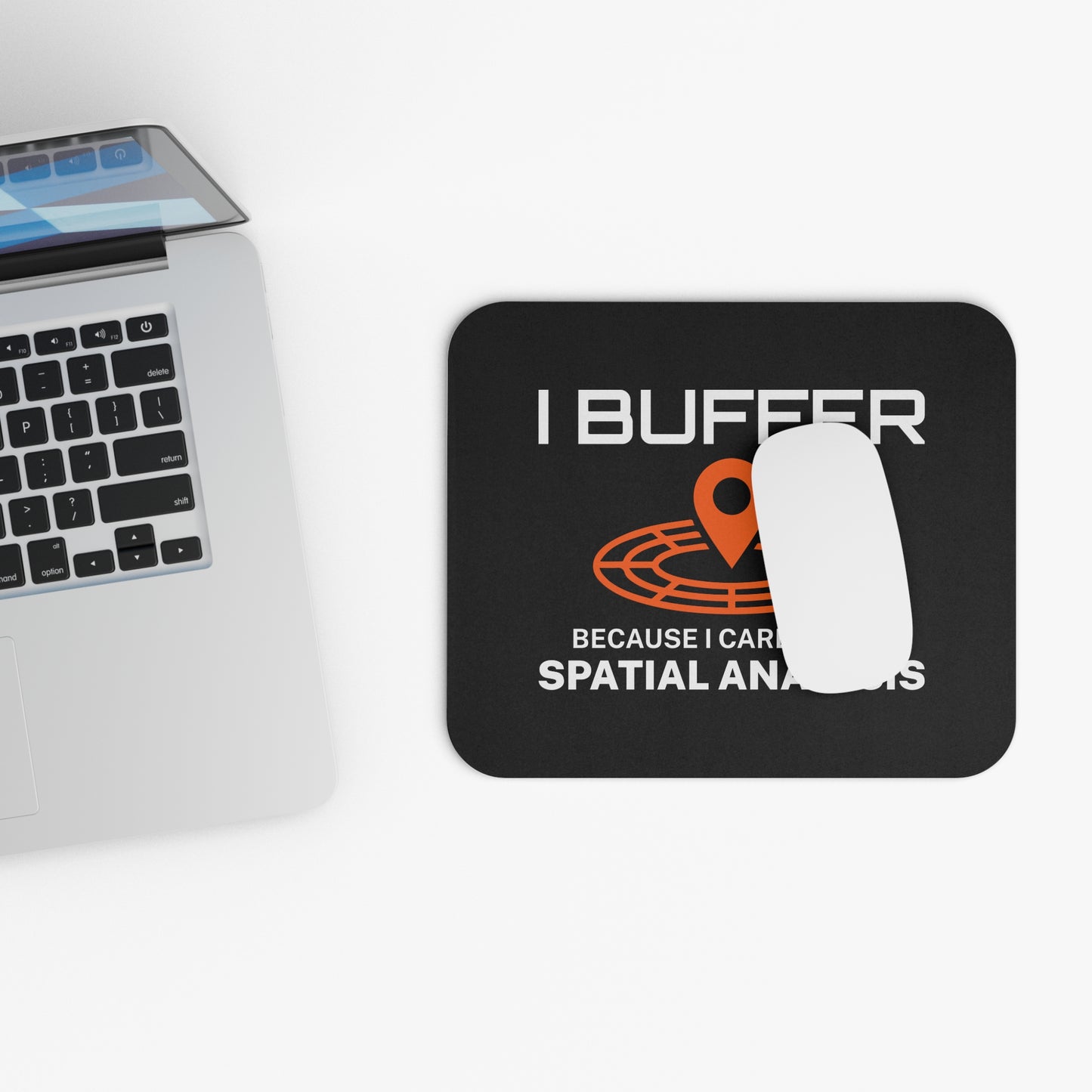 GIS Analysis Mouse Pad - Buffer Humor Non-Slip Rubber Base for Spatial Analysts & Mappers