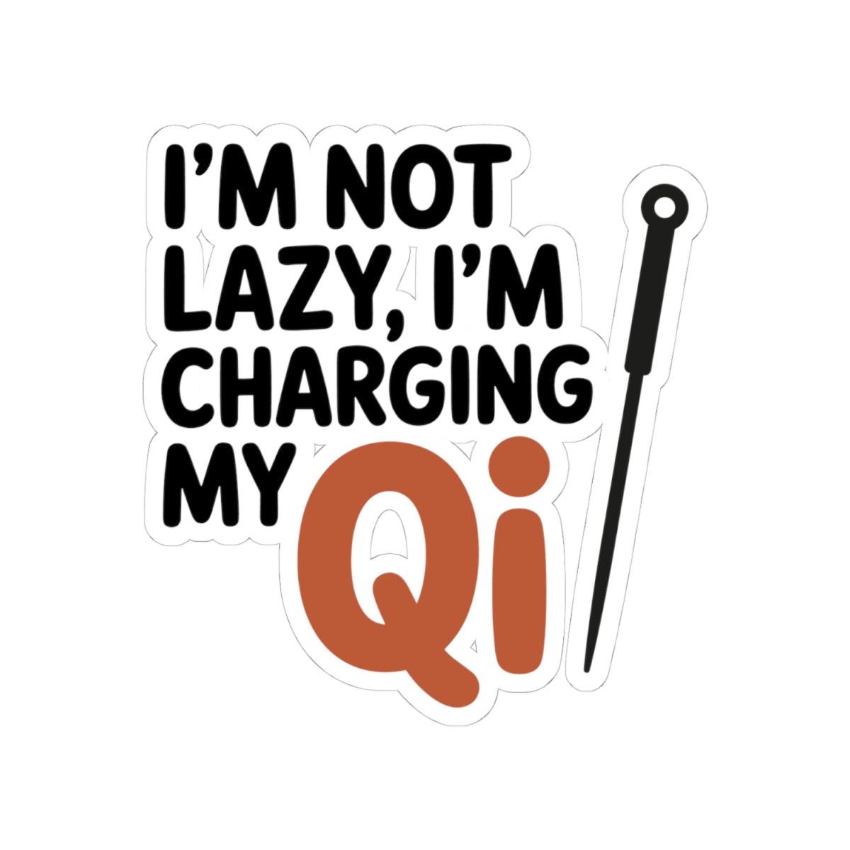 Acupuncture Humor Sticker - Energy Charging Vinyl Decal for Acupuncturists, TCM Practitioners