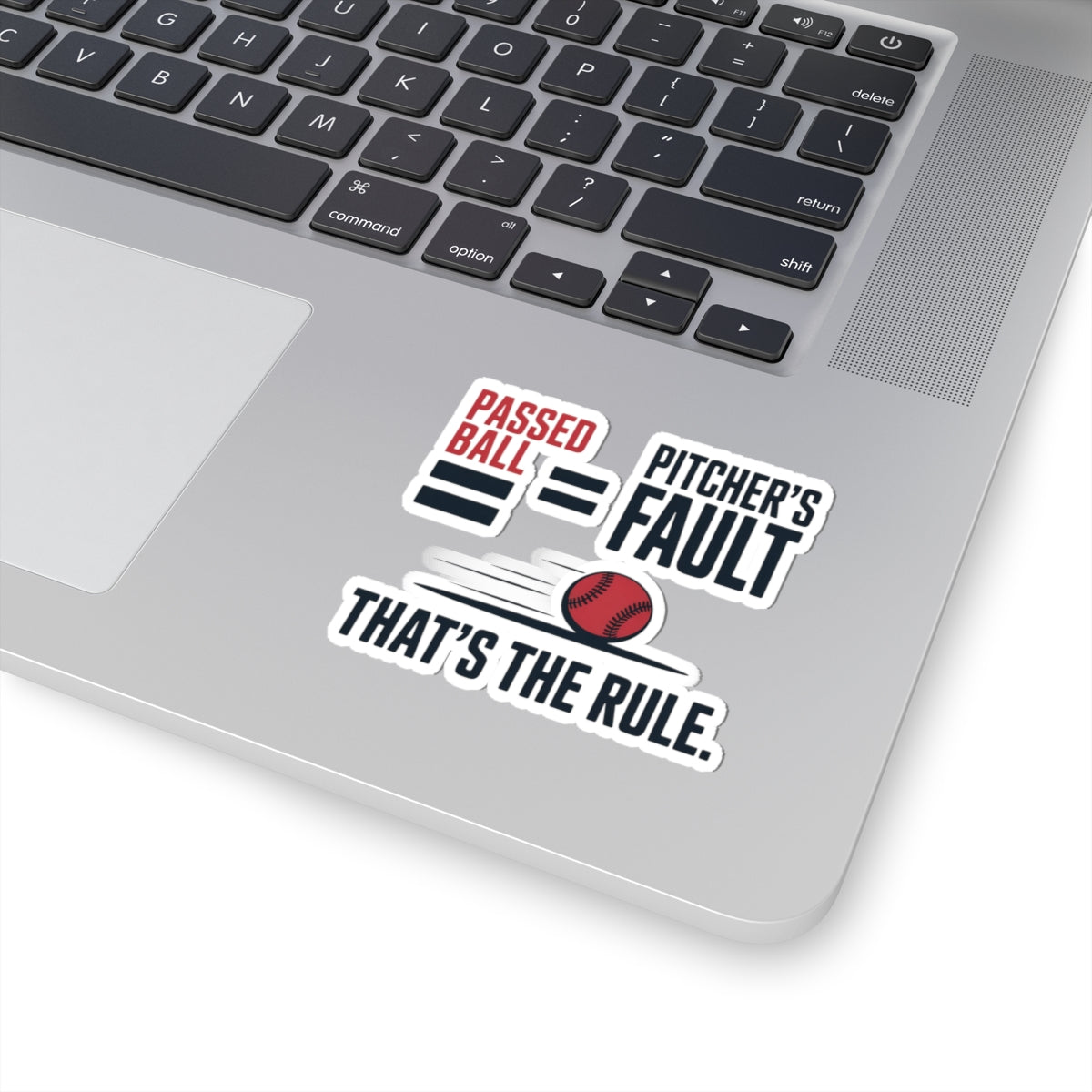 Baseball Catcher Sticker – Funny Passed Ball Blame Decal for Catchers Travel Ball Players