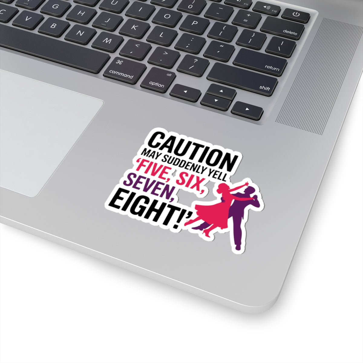 Ballroom Dance Sticker - Caution Yell Counts Humor Vinyl Decal for Dancers, Instructors, Partners, Studio Gear