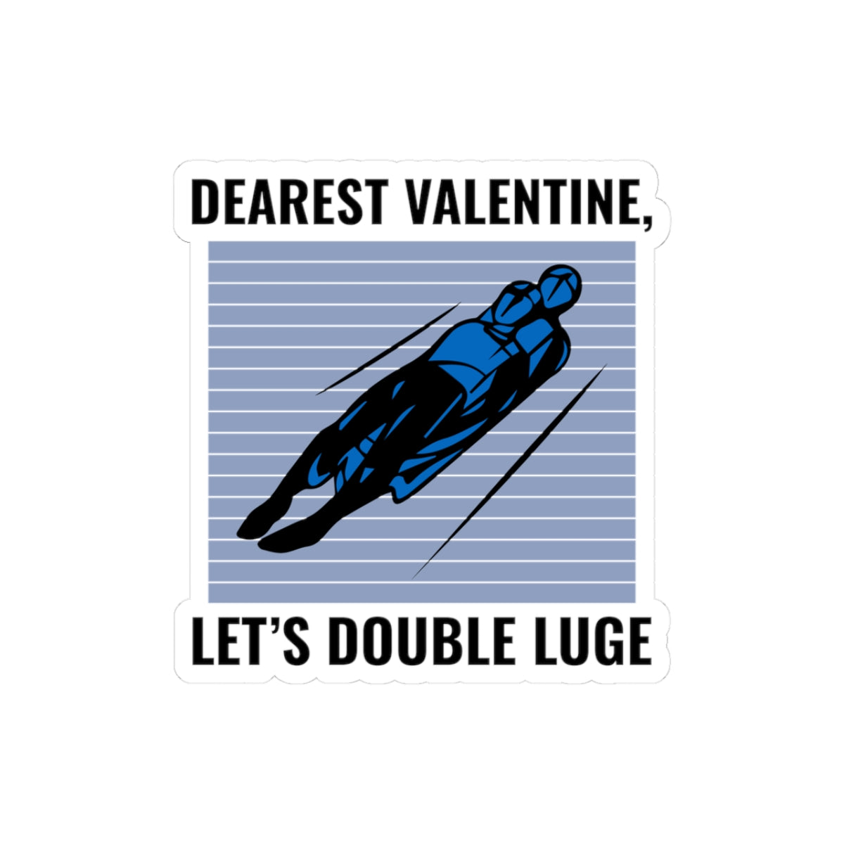 Double Luge Valentine Sticker - Winter Sports Romance Vinyl Decal for Lugers & Adventure Couples