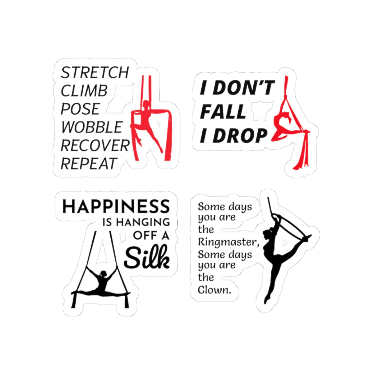 Aerial Silk Sticker Pack – 4 PCS Funny I Drop Happiness Hanging Ringmaster Decal Set for Aerialists Dancers