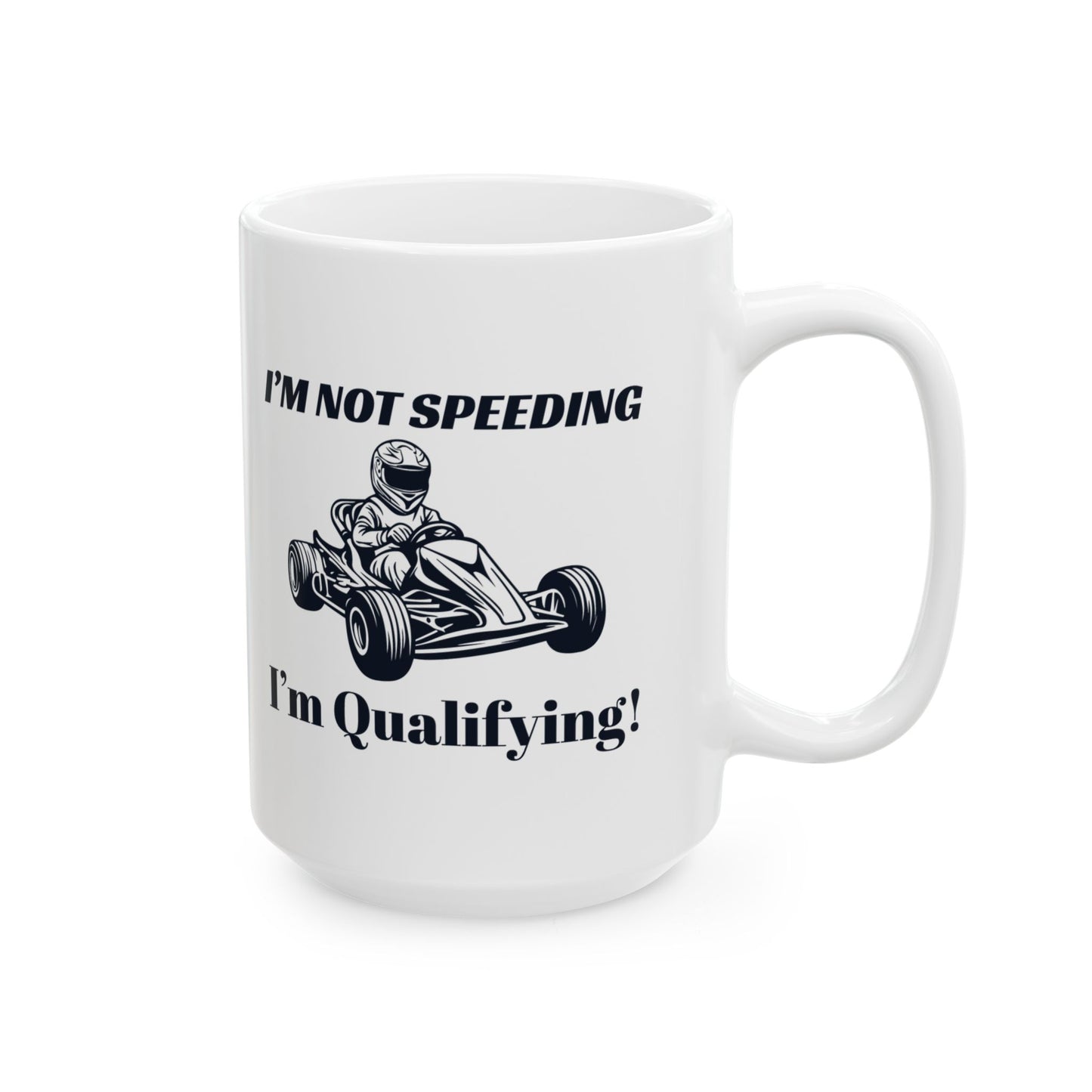 Go Kart Racing Mug – Funny Gift for Racers & Motorsport Fans