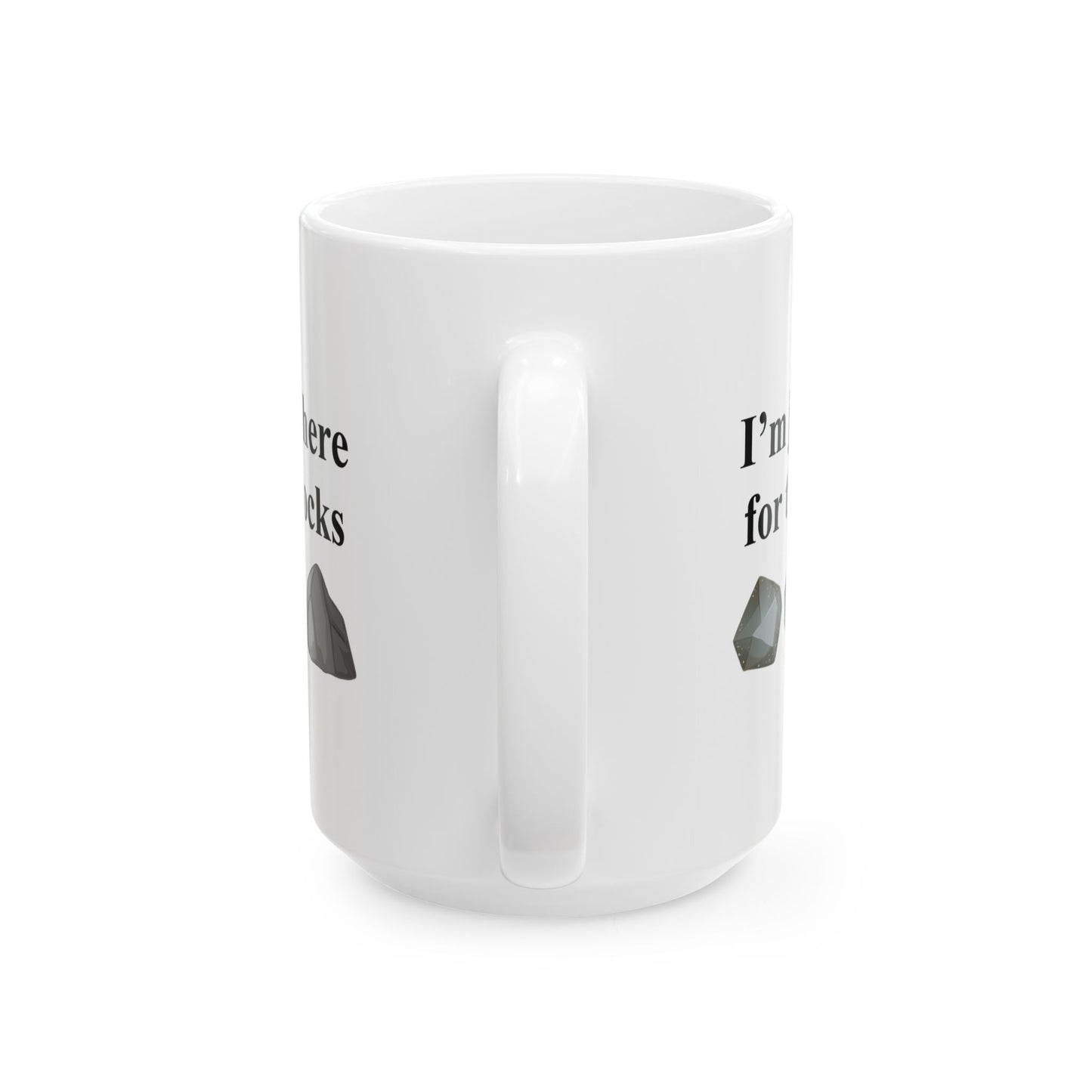 Geologist Mug - Funny Rock Collecting Gift for Rockhounds