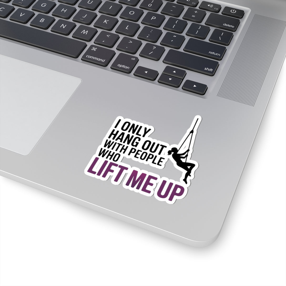 Aerial Silk Sticker – Funny Lift Me Up Quote Decal for Aerialists Silk Climb Performers and Circus Arts Athletes