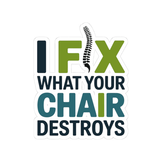 Posture Awareness Sticker - Chair Damage Prevention Vinyl Decal for Chiropractors, Doctors of Chiropractic