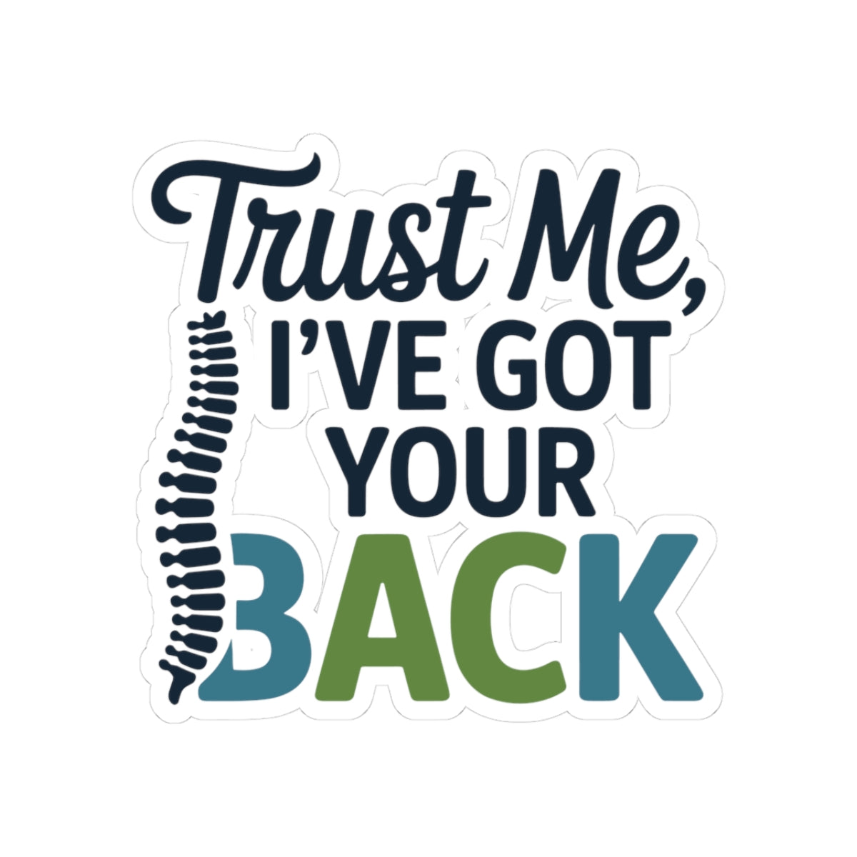 Chiropractor Back Support Sticker - Funny Chiropractor Vinyl Decal for Spine Care and Wellness