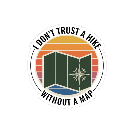 Hiker Wisdom Sticker - Essential Map Vinyl Decal for Backpackers & Trail Explorers