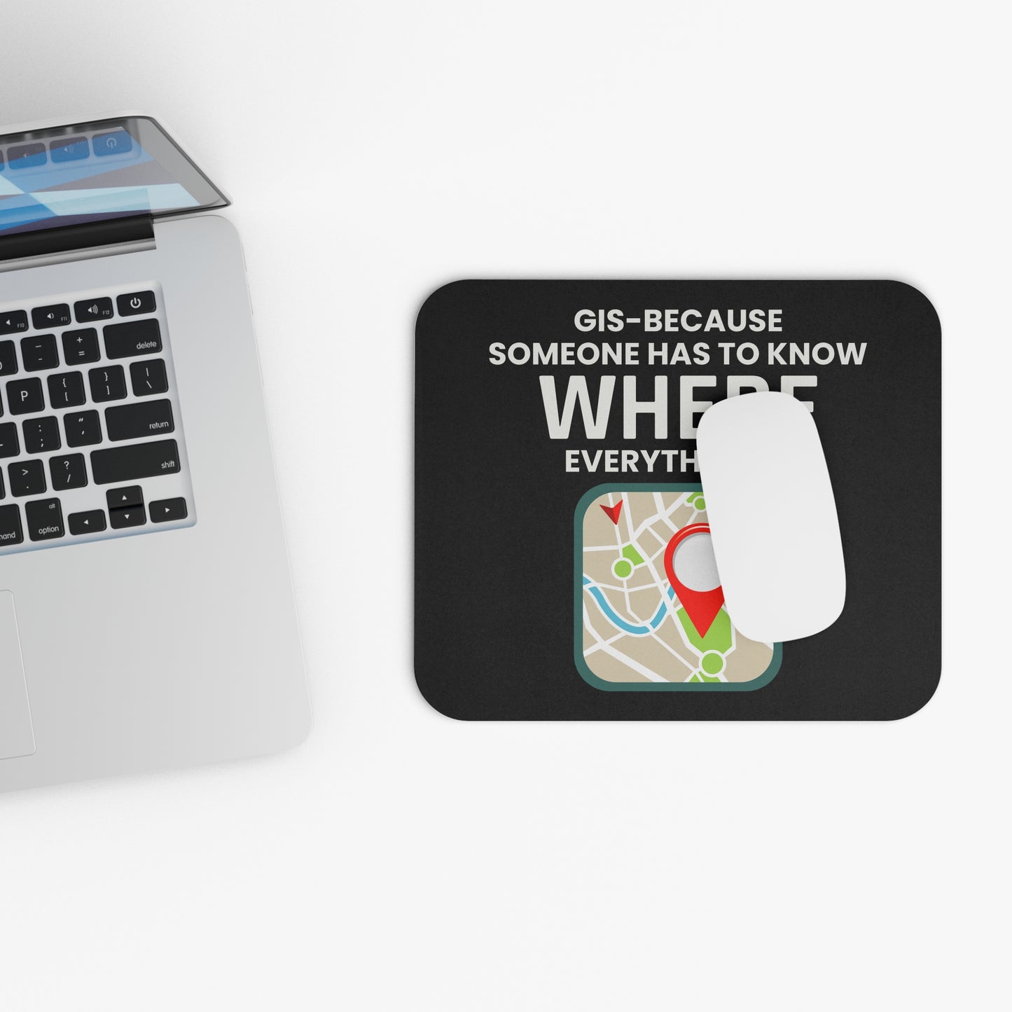 Humorous GIS Mouse Pad - Geography Cartography Non-Slip Rubber Base for Spatial Data Experts