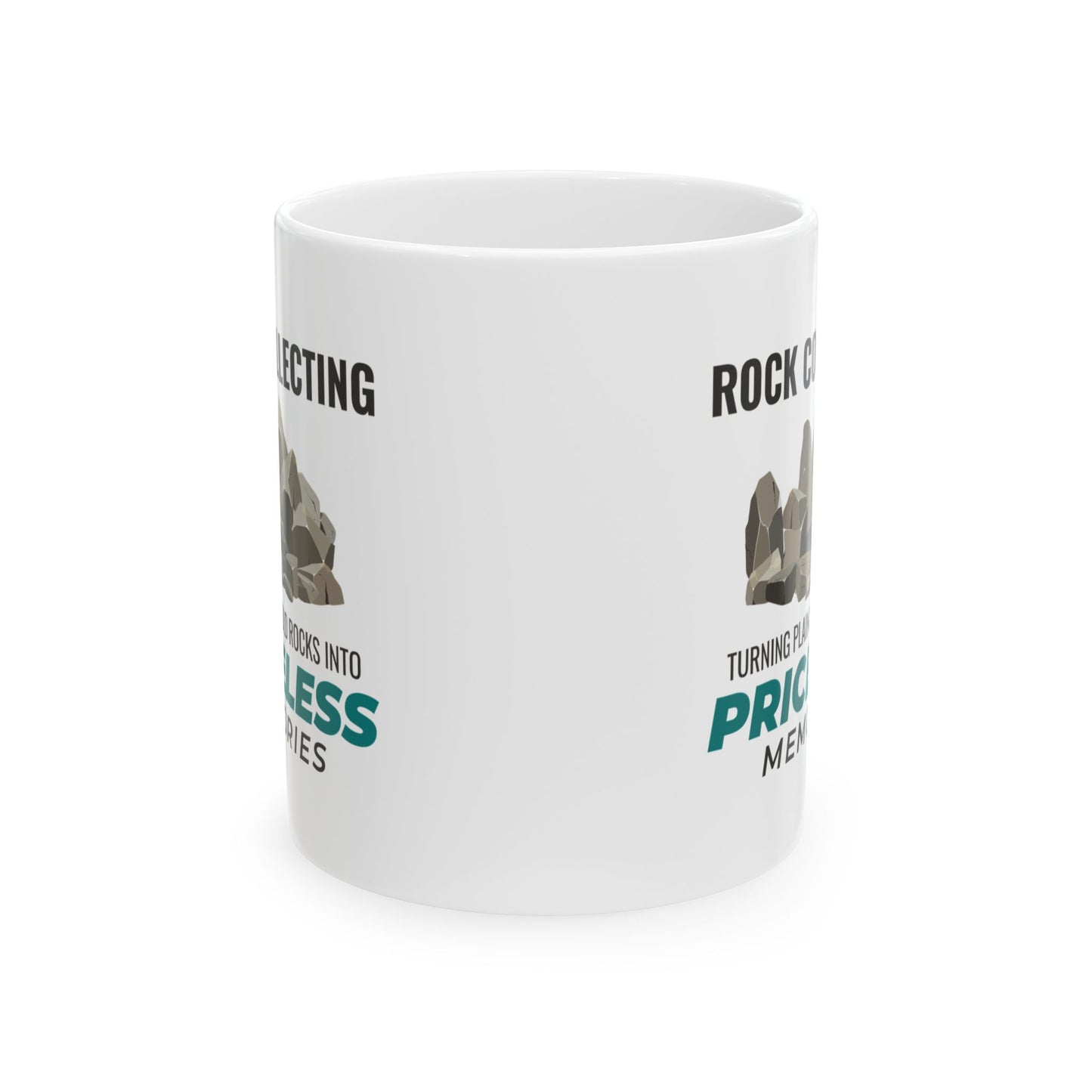 Geologist Mug for Rock Collectors - Priceless Memories