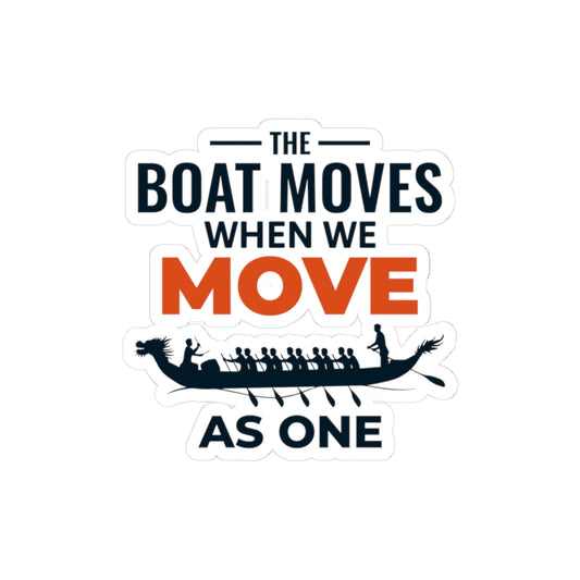 Dragon Boat Unity Sticker - Move As One Vinyl Decal for Paddling Teams