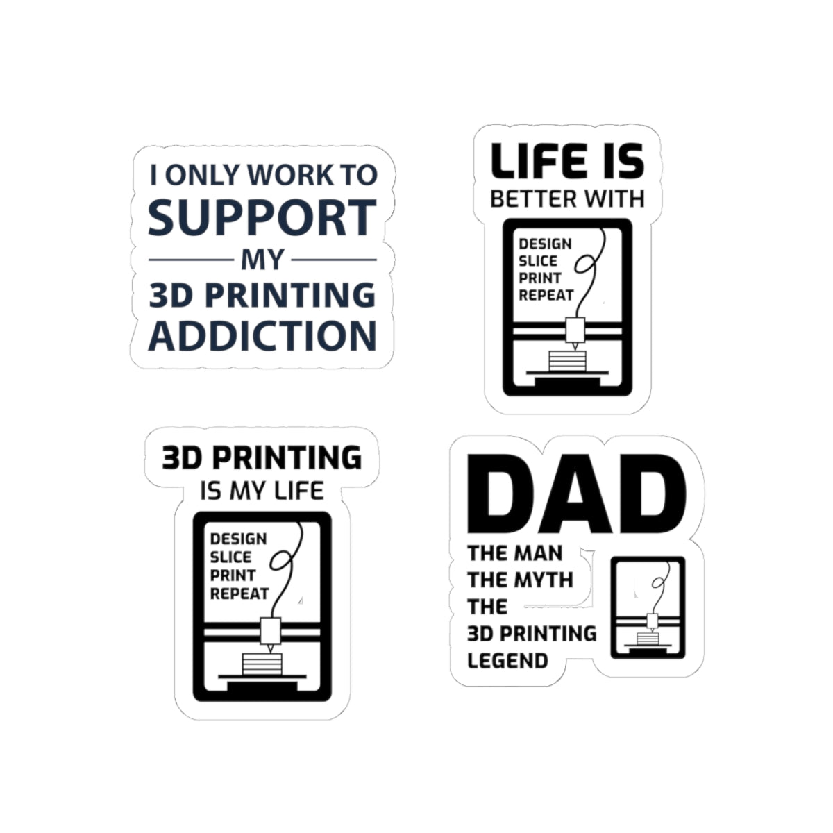 3D Printer Sticker Pack – 4 PCS Funny FDM Addiction Decal Set for Makers Dad Engineers Printing Fans