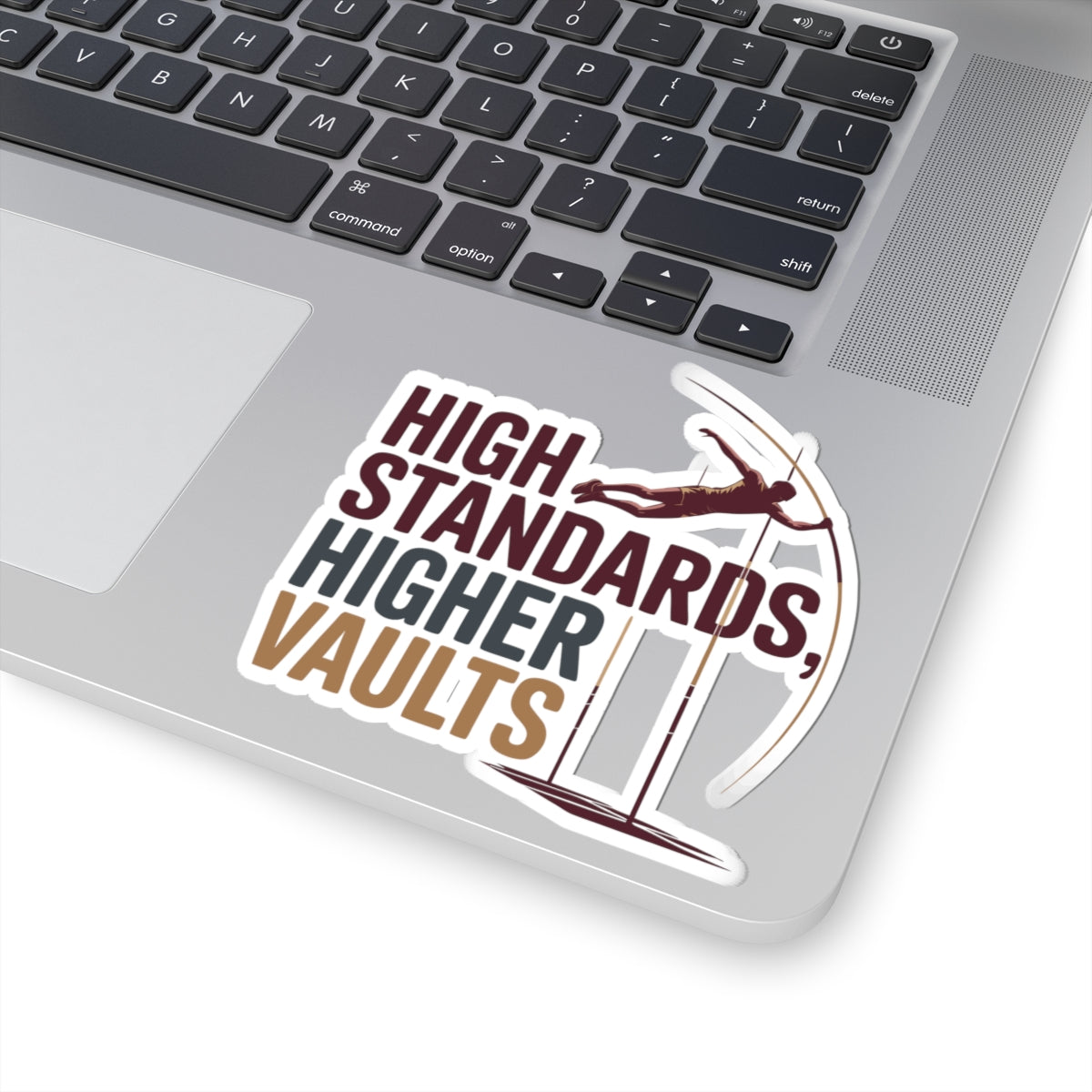 Pole Vault Sticker – Motivational High Standards Sport Decal for Track & Field Athletes Vaulters