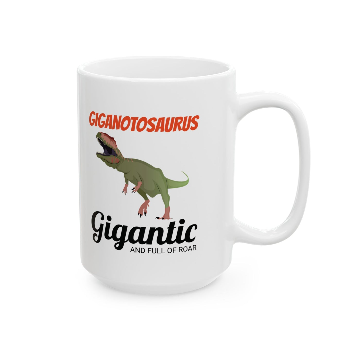Dinosaur Fossil Mug - Giganotosaurus, Roar - Dino Gift