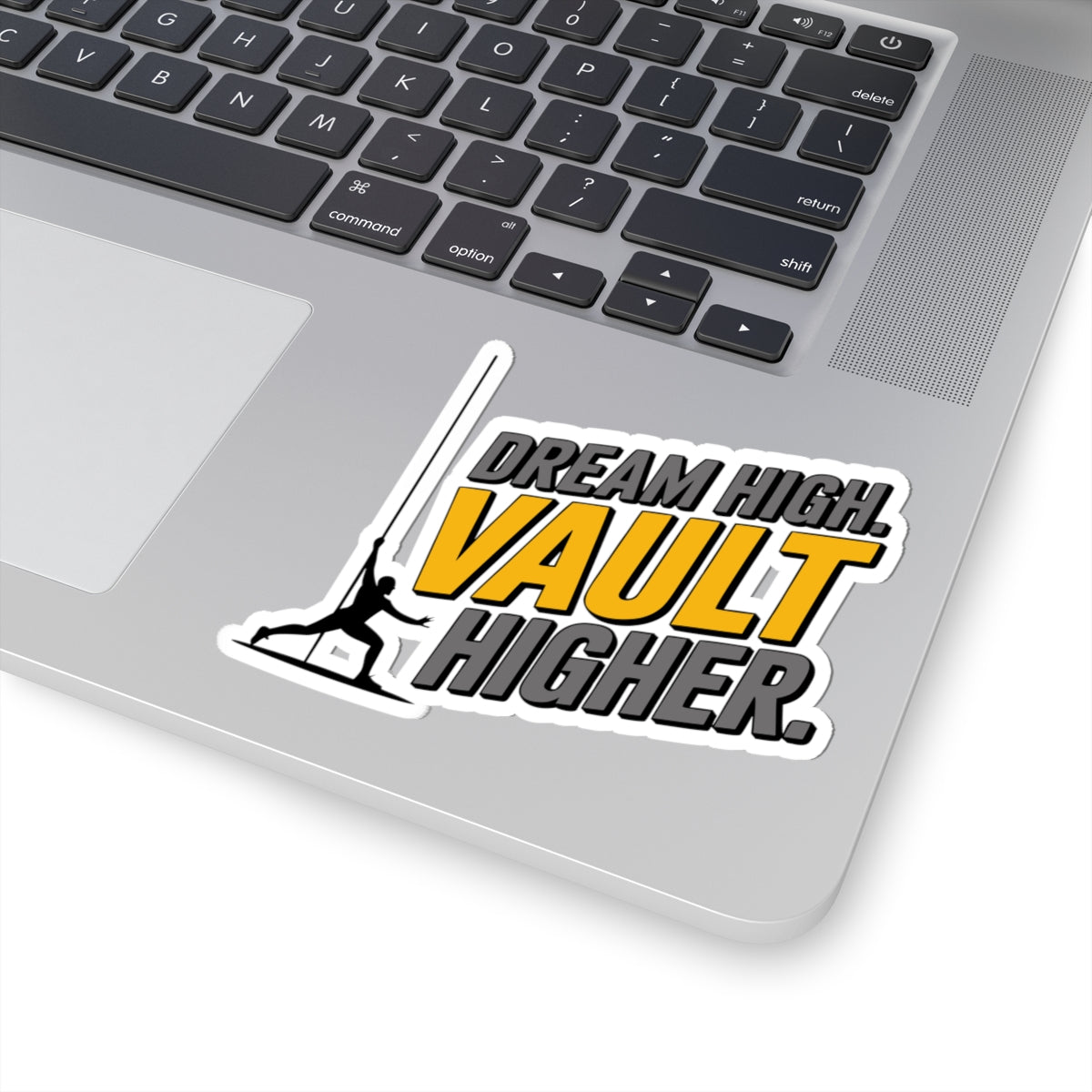 Pole Vault Sticker – Bold Motivational Dream High Vault Higher Decal for Track and Field Athletes, Competitive Vaulters