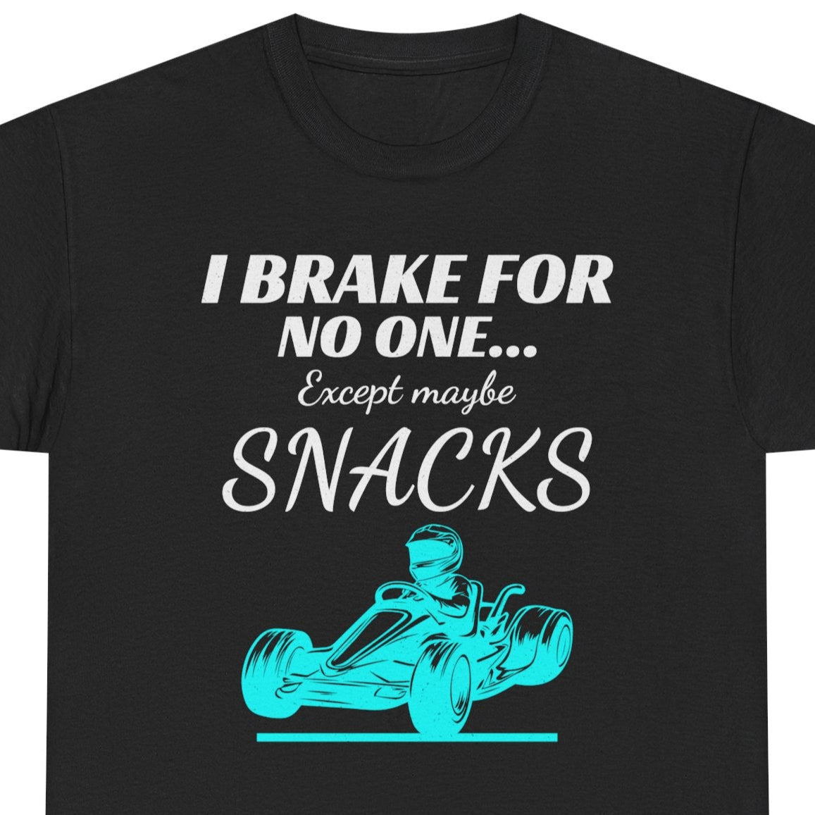 Go Kart Racing T-Shirt - High Speed Karting Shirt for Track Racers & Motorsport Fans