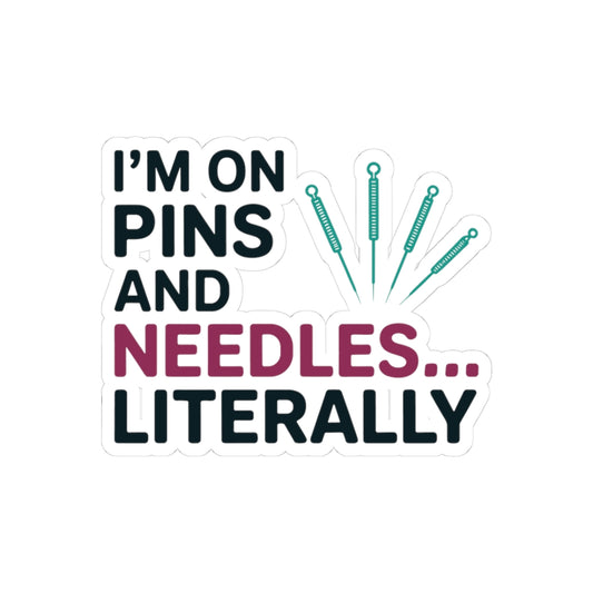 Acupuncture Humor Sticker - Pins and Needles Vinyl Decal for Acupuncturists, TCM Practitioners
