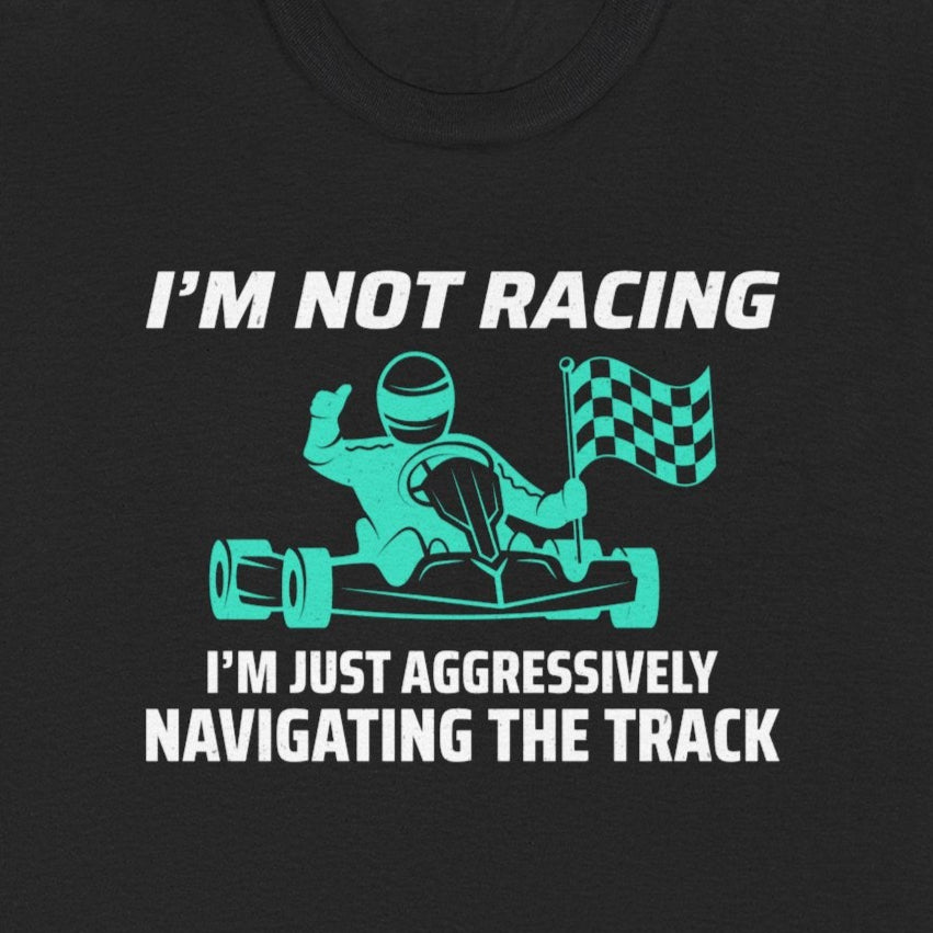 Go Kart Racing T-Shirt - Precision Navigation Shirt for Competitive Track Drivers