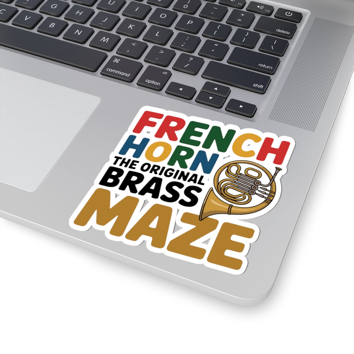 Original Brass Sticker - French Horn Pride Vinyl Decal for Musicians, Historians