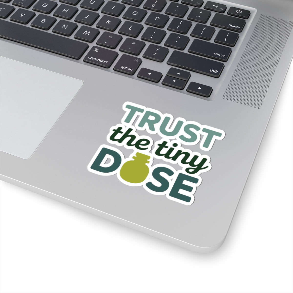 Homeopathy Trust Sticker - Tiny Dose Power Vinyl Decal for Homeopaths, Natural Medicine Believers