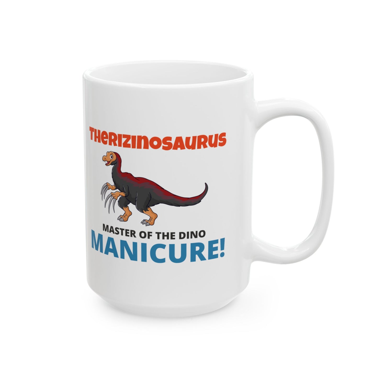 Dinosaur Fossil Mug - Therizinosaurus, Claws - Dino Humor Gift