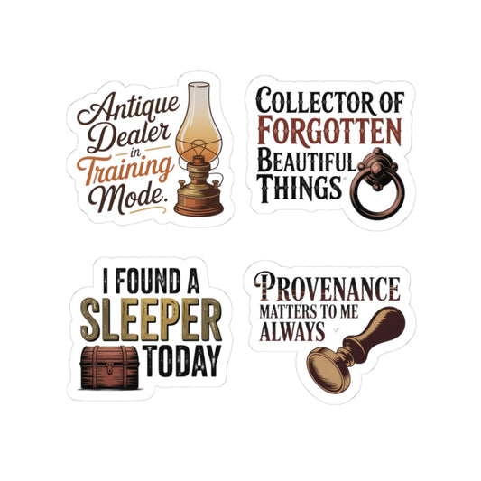 Antique Dealer Sticker Pack – 4 PCS Professional Collector Quote Decal for Vintage Shop Owners, Estate Sale Pickers