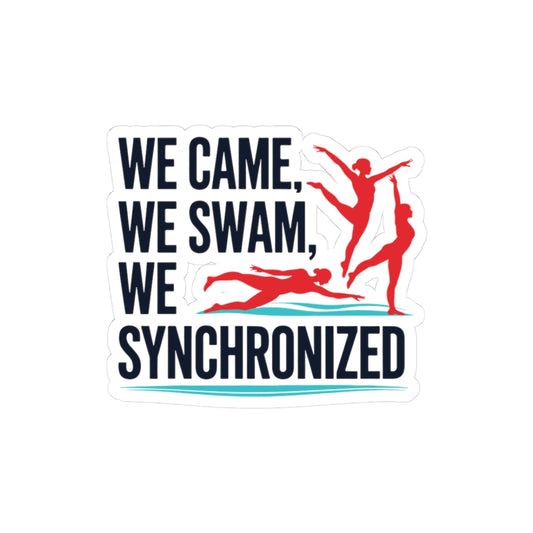 Swim Team Pride Sticker - We Synchronized Vinyl Decal for Synchro Squads