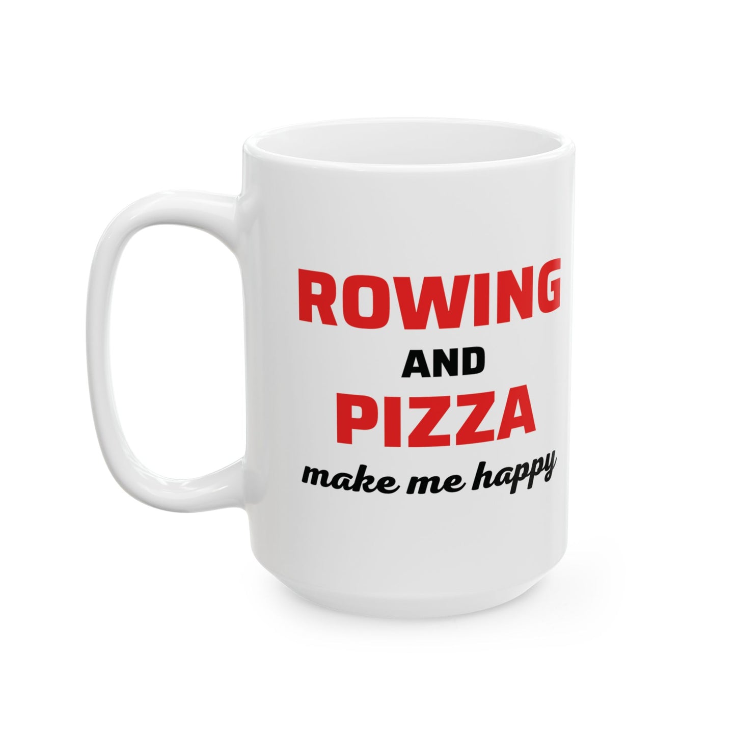 Rowing Mug Post Practice Athlete Recovery Pizza Foodie