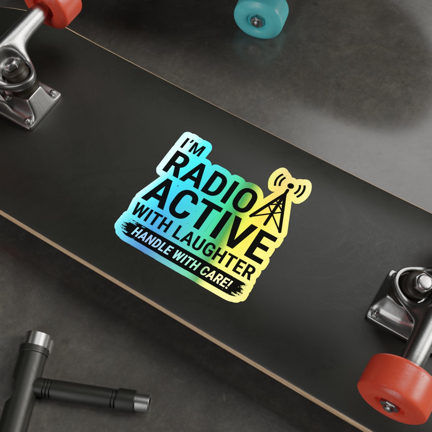 Amateur Ham Radio Operator Stickers Holographic Vinyl Decal - Radioactive Humor & QSO Comedy