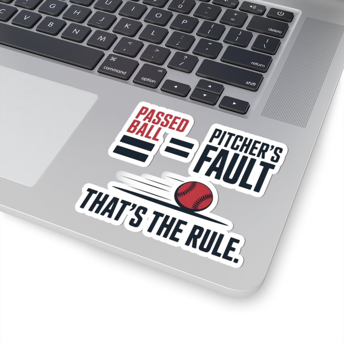 Baseball Catcher Sticker – Funny Passed Ball Blame Decal for Catchers Travel Ball Players