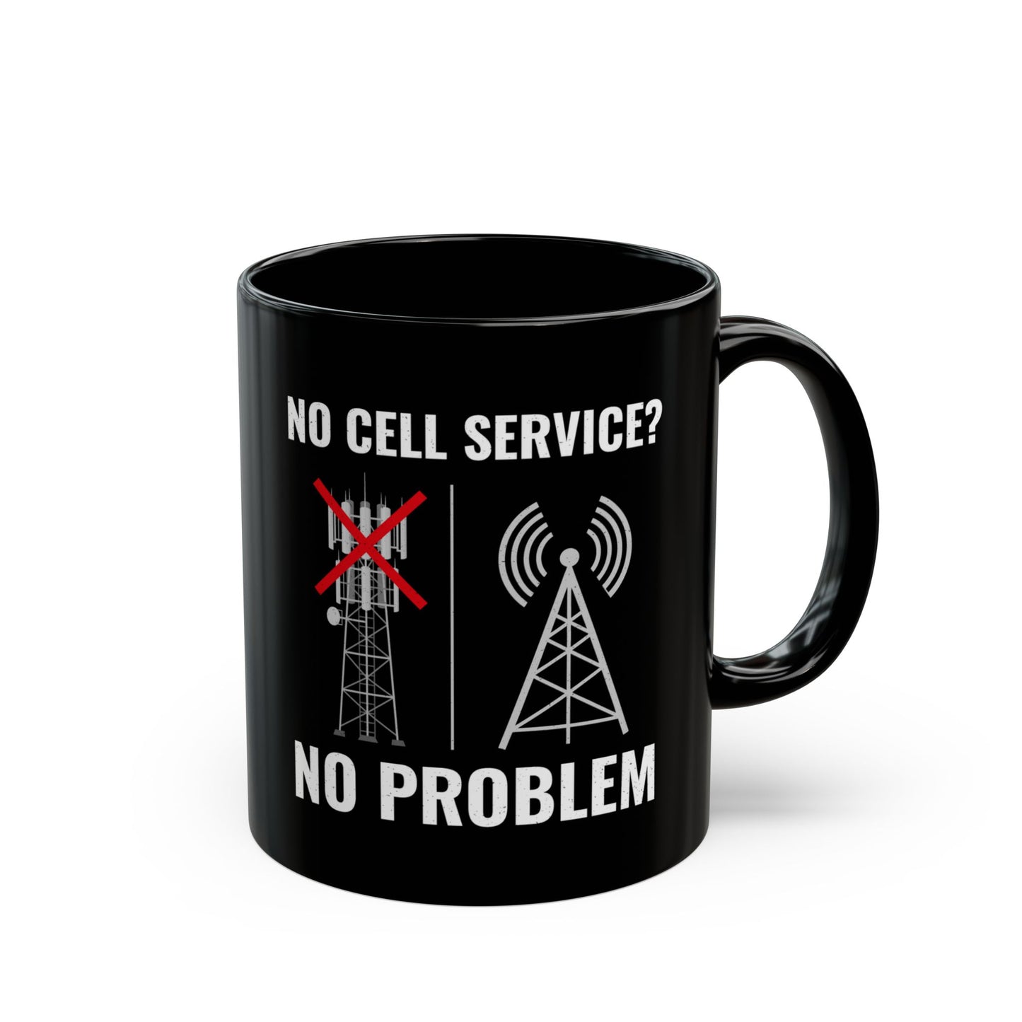 Amateur Ham Radio Operator Mug - No Cell Service? No Problem for Off-Grid Hams 11 oz