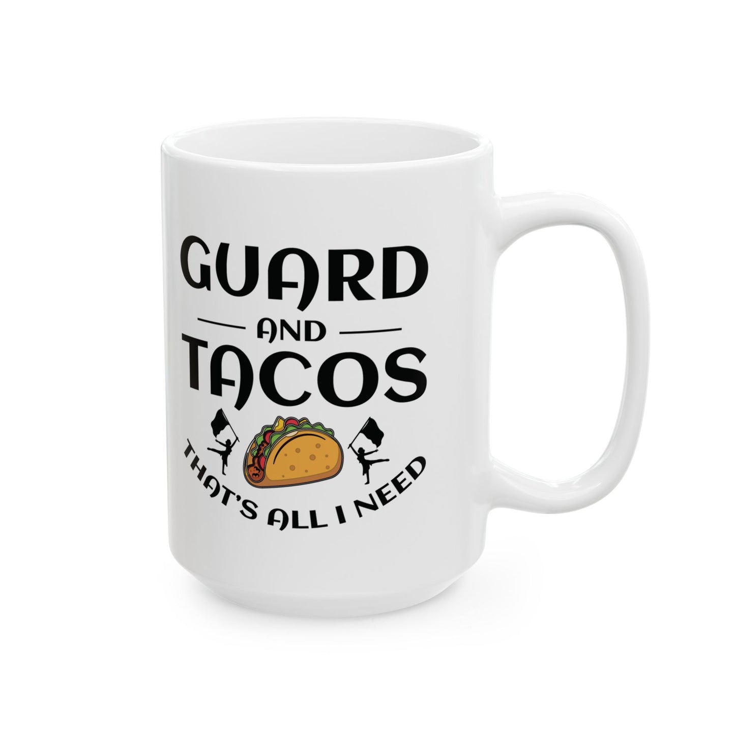 Color Guard Mug - Guard & Tacos Design for Enthusiasts