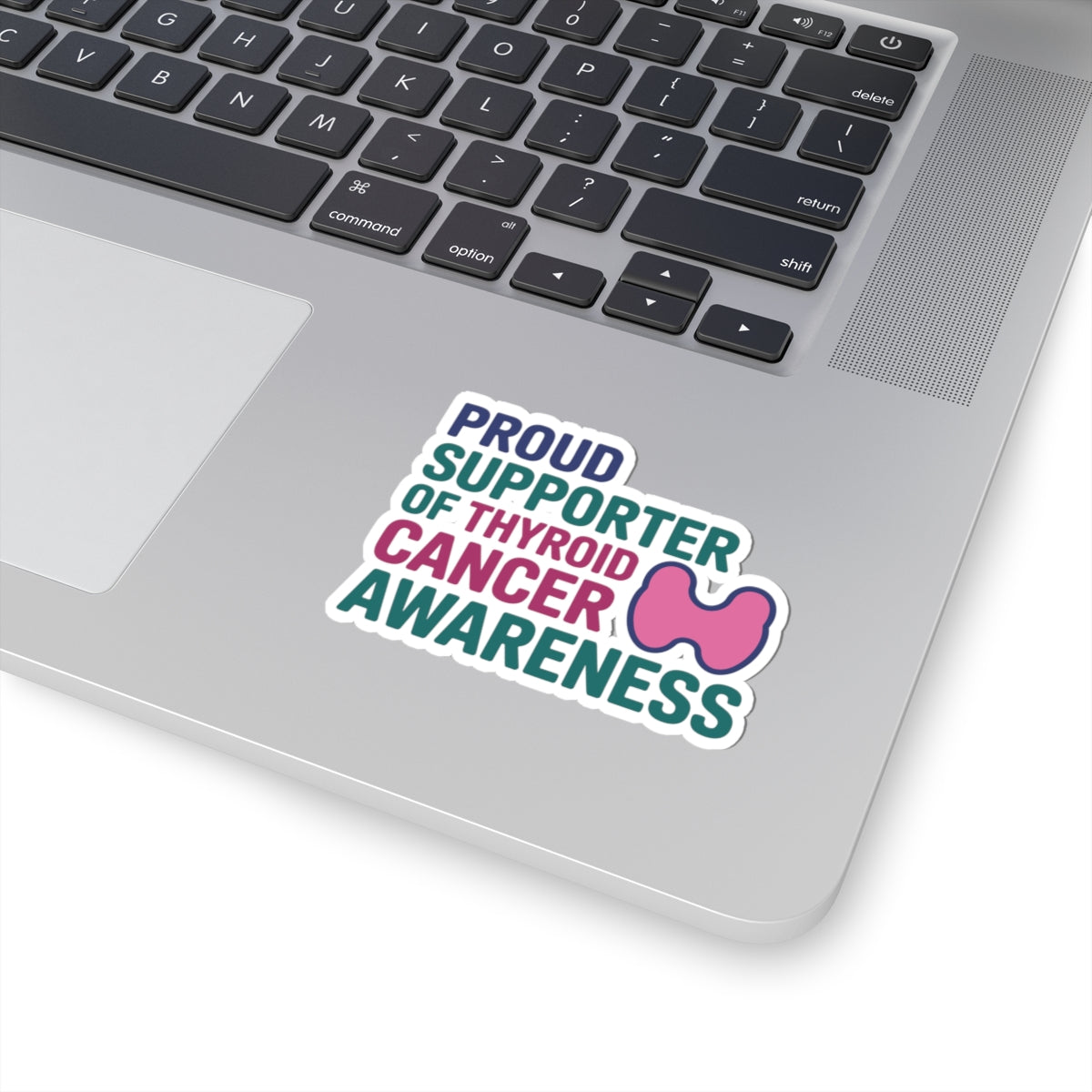 Thyroid Cancer Sticker - Proud Supporter Vinyl Decal for Patients, Survivors, and Medical Staff