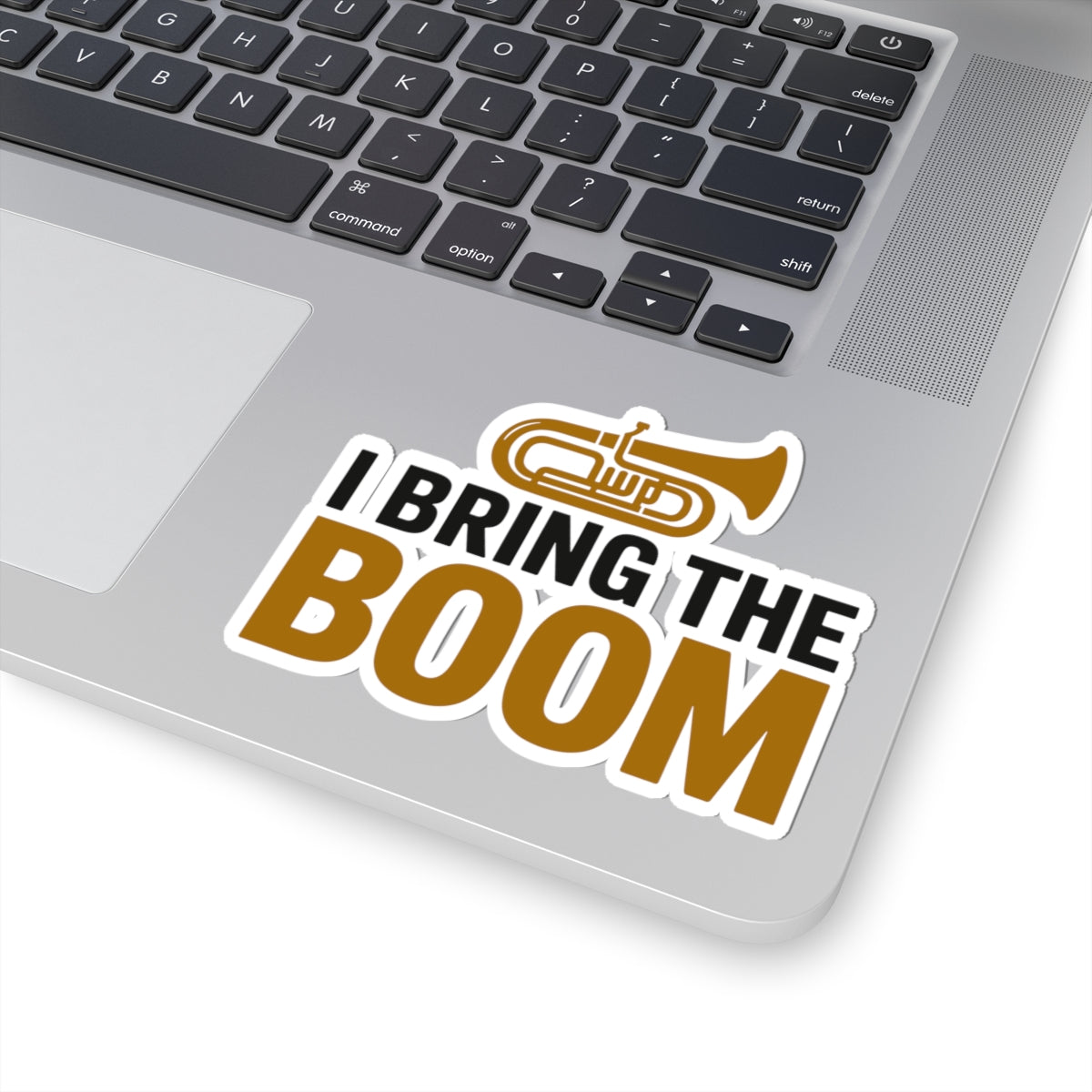 Tuba Power Sticker - I Bring The Boom Vinyl Decal for Low Brass Musicians